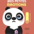 Mes petites émotions - Livre d'éveil animé