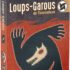Les Loups-Garous