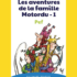 Yoto - Les aventures de la famille Motordu (Tome 1)