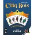 Les Cinq Rois