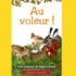 Yoto - Au voleur !