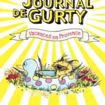 Yoto - Le journal de Gurty : Vacances en Provence