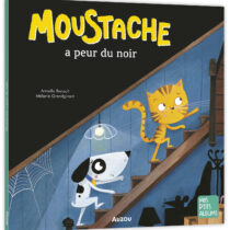 Moustache a peur du noir