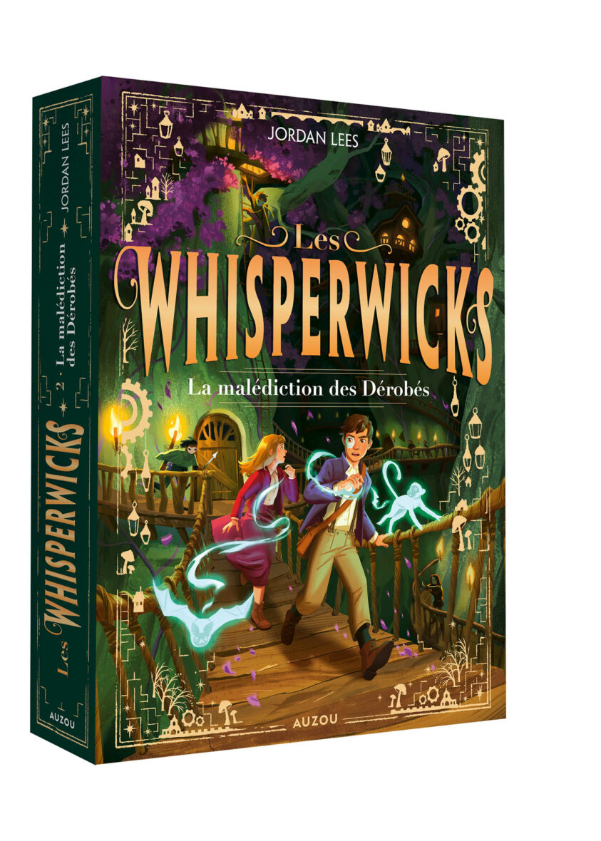 Les Whisperwicks – La malédiction des Dérobés Tome 2