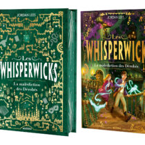 Les Whisperwicks - La malédiction des Dérobés Tome 2