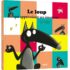 Le Loup qui apprivoisait ses émotions