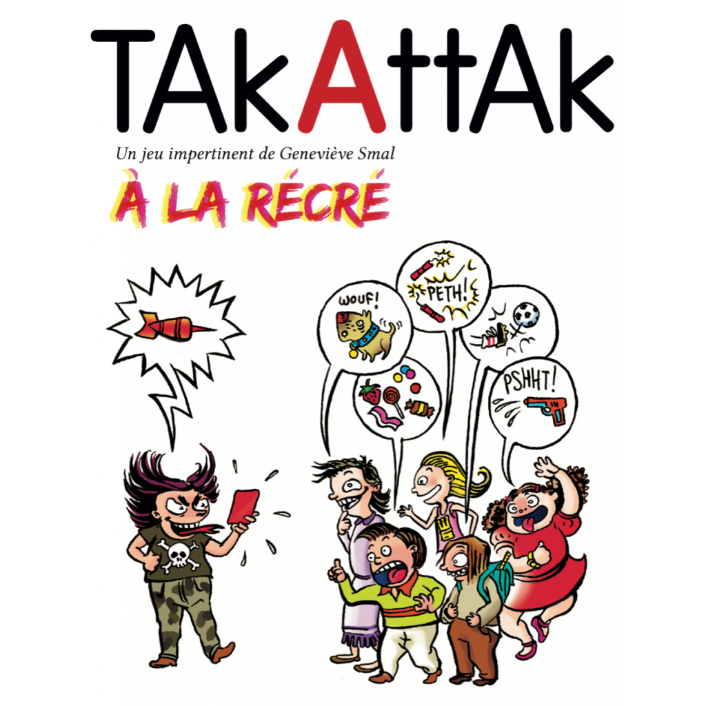 TAkAttAk à la récrée